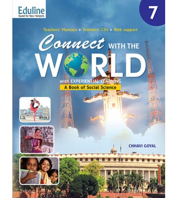 Eduline Connect With The World Social Studies - 7